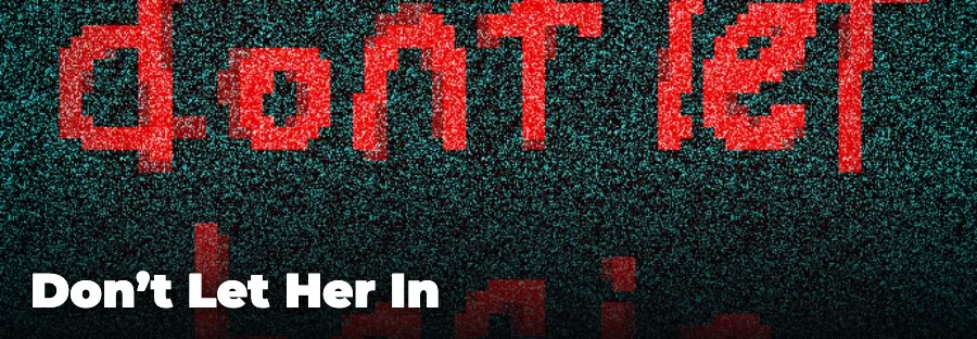 Don’t Let Her In — play the free online horror game on FunClicker