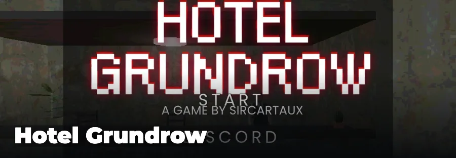 Hotel Grundrow — play the free online horror game on FunClicker