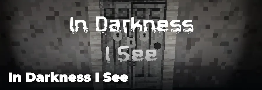 In Darkness I See — play the free online horror game on FunClicker