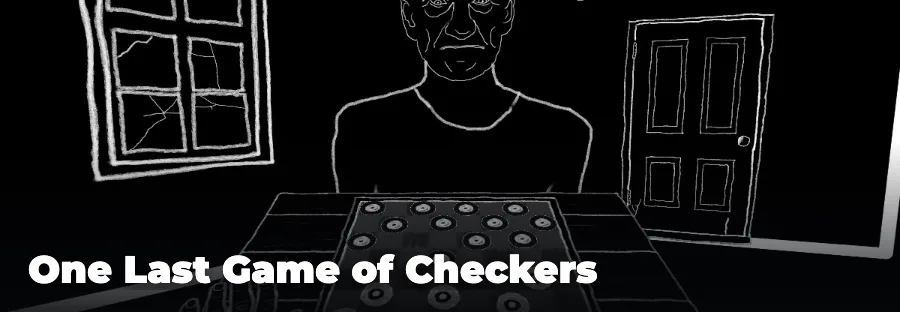 One Last Game of Checkers — play the free online horror game on FunClicker
