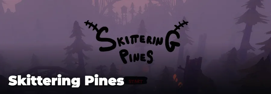 Skittering Pines — play the free online horror game on FunClicker
