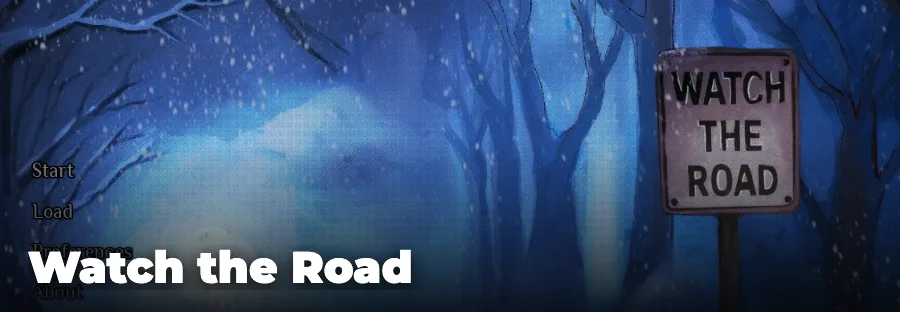 Watch the Road — play the free online horror game on FunClicker