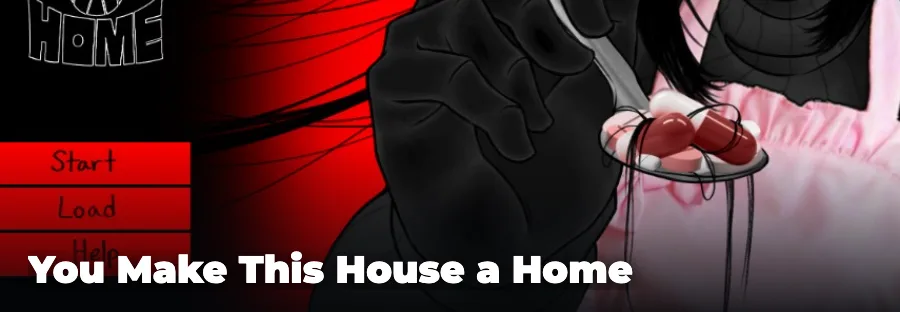 You Make This House a Home — play the free online horror game on FunClicker